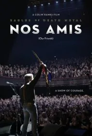 عقاب مرگ فلزی : دوستان ما (Eagles of Death Metal: Nos Amis (Our Friends))