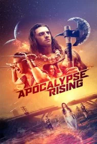 طلوع آخرالزمان (Apocalypse Rising)