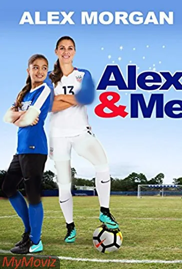 الکس و من (Alex &amp; Me)
