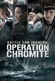 نبرد اینچئون : عملیات کرومیت (Battle for Incheon: Operation Chromite)