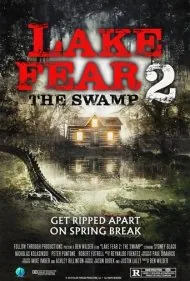 ترس از دریاچه ۲: مرداب (Lake Fear 2: The Swamp)