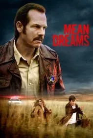 رویاهای تلخ (Mean Dreams)
