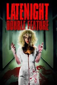 سانس آخر دو فیلمه (Late Night Double Feature)