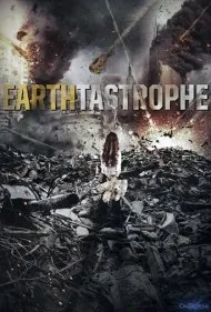فاجعه زمین (Earthtastrophe)