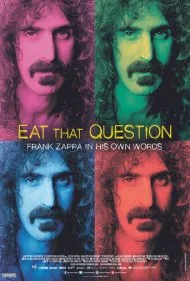 آن سوال را بخور: فرانک زاپا از زبان خودش (Eat That Question: Frank Zappa in His Own Words)