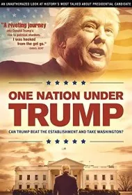یک ملت تحت فرمان ترامپ (One Nation Under Trump)