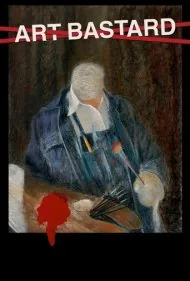 هنرمند حرام‌زاده (Art Bastard)