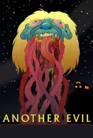 شرارتی دیگر (Another Evil)