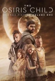 داستان‌های علمی تخیلی بخش اول: فرزند اوزیریس (Science Fiction Volume One: The Osiris Child)