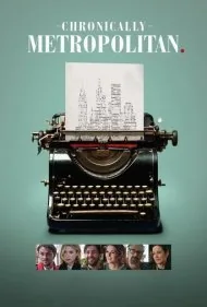 متروپولیتن مزمن (Chronically Metropolitan)