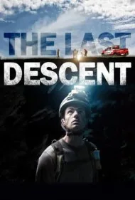 آخرین سقوط (The Last Descent)