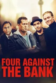 چهار نفر علیه بانک (Four Against the Bank)