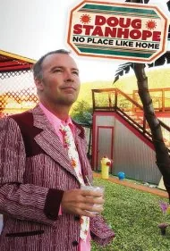 داگ استنهوپ: هیچ‌جا مثل خانه نمی‌شود (Doug Stanhope: No Place Like Home)
