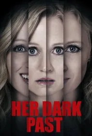 گذشته تاریک او (Her Dark Past)