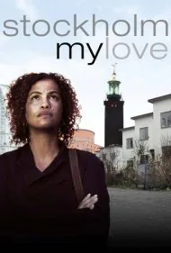 استکهلم، عشق من (Stockholm, My Love)