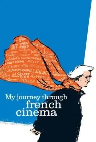 سفر من در سینمای فرانسه (My Journey Through French Cinema)