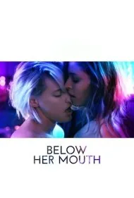 زیر لب او (Below Her Mouth)