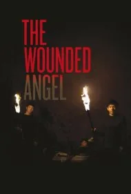 فرشته زخمی (The Wounded Angel)