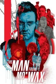 مردی از موواکس (The Man from Mo'Wax)
