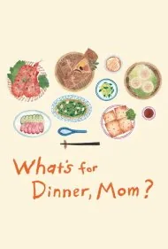 مامان، شام چی داریم؟ (What's for Dinner, Mom?)