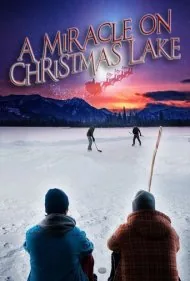 معجزه‌ای در دریاچه کریسمس (A Miracle on Christmas Lake)