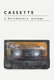 کاست: یک نوار کاست مستند (Cassette: A Documentary Mixtape)