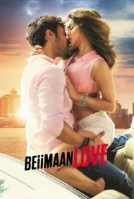 عشق بی‌وفا (Beiimaan Love)