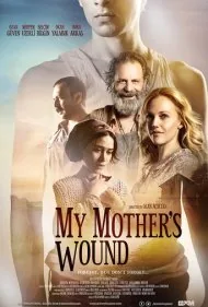 زخم مادرم (My Mother's Wound)