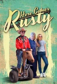 راستی می‌آید (Here Comes Rusty)