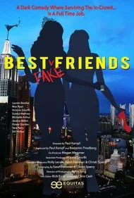بهترین دوستان قلابی (Best Fake Friends)