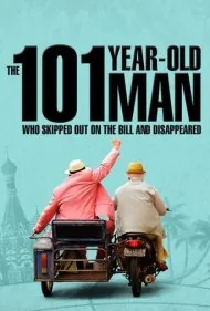مرد ۱۰۱ ساله‌ای که حساب را حساب نکرد و ناپدید شد (The 101-Year-Old Man Who Skipped Out on the Bill and Disappeared)