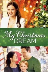 رویای کریسمس من (My Christmas Dream)