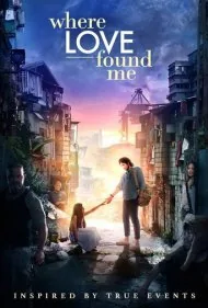 جایی که عشق مرا یافت (Where Love Found Me)