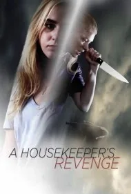 انتقام خدمتکار (A Housekeeper's Revenge)