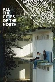تمام شهرهای شمال (All the Cities of the North)