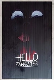 سلام گانگستر (Hello Gangster)