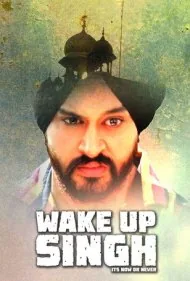 بیدار شو سینگ (Wake Up Singh)
