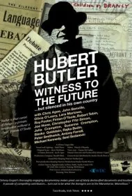 هوبرت باتلر شاهد آینده (Hubert Butler Witness to the Future)