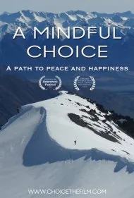 یک انتخاب آگاهانه (A Mindful Choice)