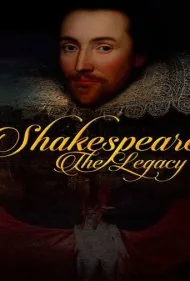 شکسپیر: میراث (Shakespeare: The Legacy)