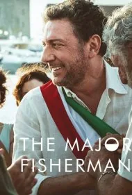 شهردار ماهیگیر (The Major Fisherman)