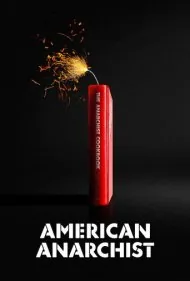 آنارشیست آمریکایی (American Anarchist)