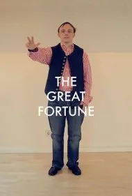 ثروت بزرگ (The Great Fortune)