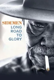 نوازندگان همراه: راه طولانی تا افتخار (Sidemen: Long Road To Glory)