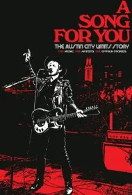 ترانه‌ای برای تو: داستان آستین سیتی لیمیتس (A Song For You: The Austin City Limits Story)