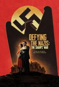 ایستادگی در برابر نازی‌ها: جنگ خانواده شارپ (Defying the Nazis: The Sharps' War)