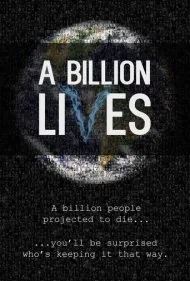 یک میلیارد زندگی (A Billion Lives)