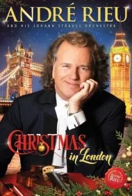 آندره ریو: کریسمس در لندن (Andre Rieu : Christmas In London)