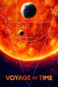 سفر زمان: تجربه آی‌مکس (Voyage of Time: The IMAX Experience)