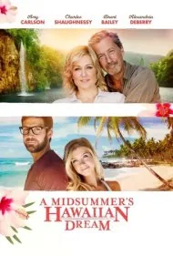 رویای هاوایی یک شب نیمه تابستان (A Midsummer's Hawaiian Dream)
